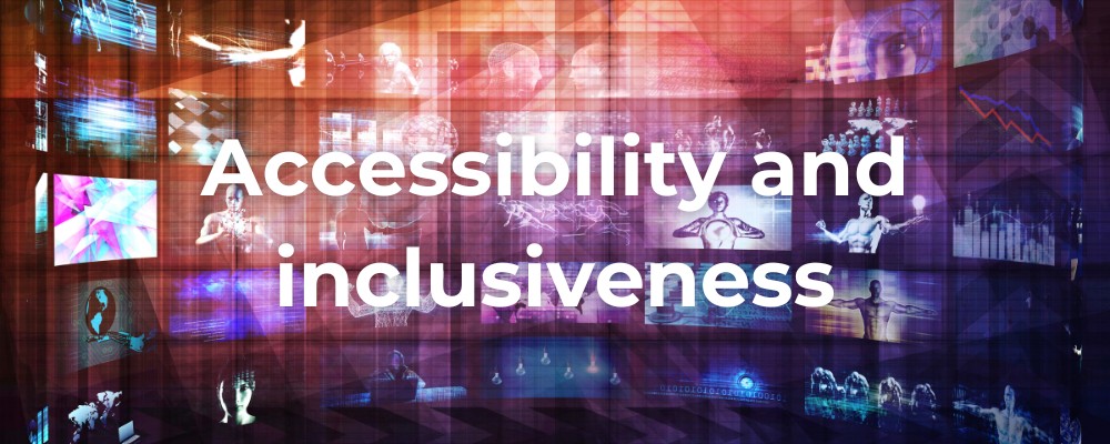 Digital Content Design Must Include Accessibility and Inclusiveness