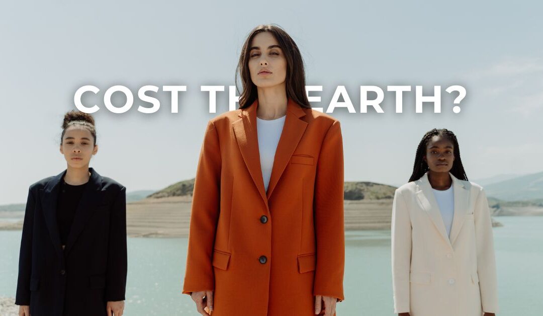 Fashion’s Land Footprint—Why What We Wear Matters